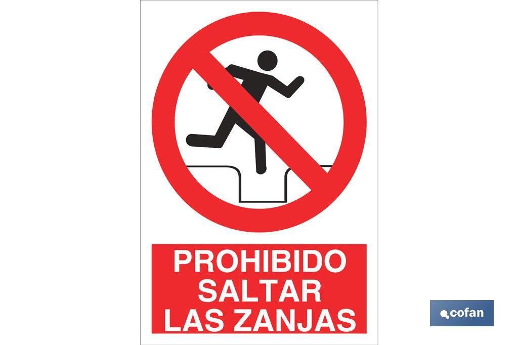 Prohibido saltar las zanjas