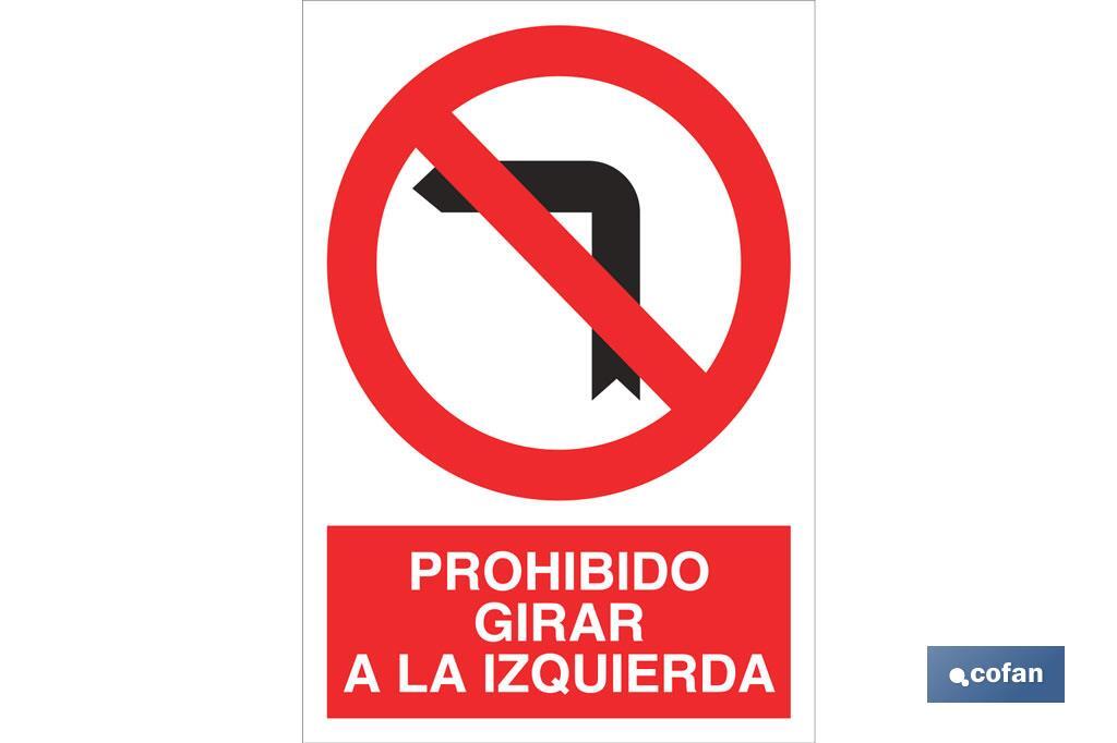 Prohibido girar a la izquierda